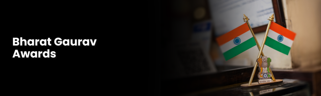 Bharat Gaurav Awards 15 Bharat Gaurav Awards