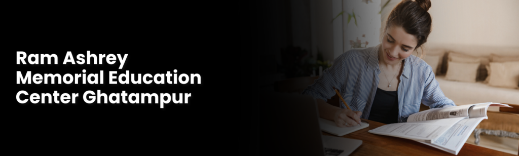 Ram Ashrey Memorial Education Center Ghatampur