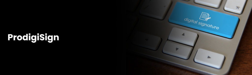 ProdigiSign 7 ProdigiSign Application