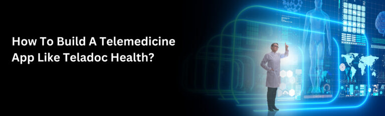 Telemedicine App Like Teladoc Health