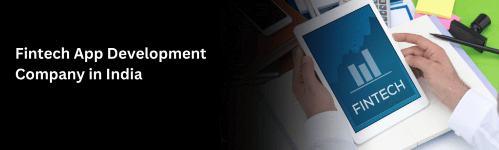 Fintech App Development Company in India