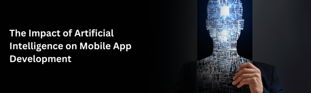 Artificial Intelligence on Mobile App Development