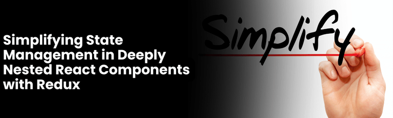 Simplifying State Management in Deeply Nested React Components with Redux