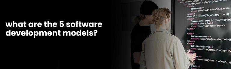 what are the 5 software development models?