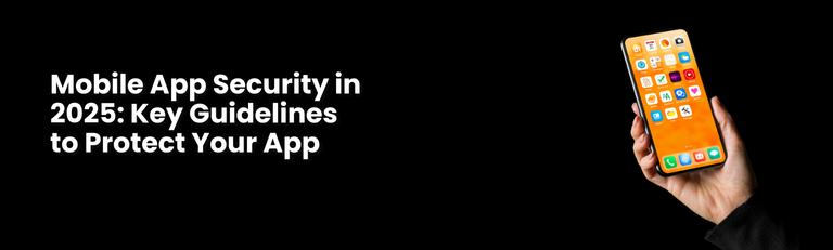 Person holding a smartphone with app icons, representing mobile app security guidelines for 2025