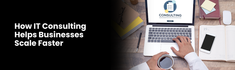 IT consulting helps businesses scale faster with expert digital solutions and strategies.