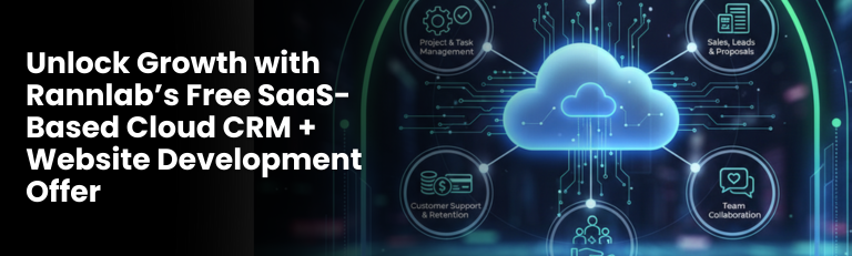 SaaS-Based Cloud CRM Free for 1 Year Offer – Rannlab