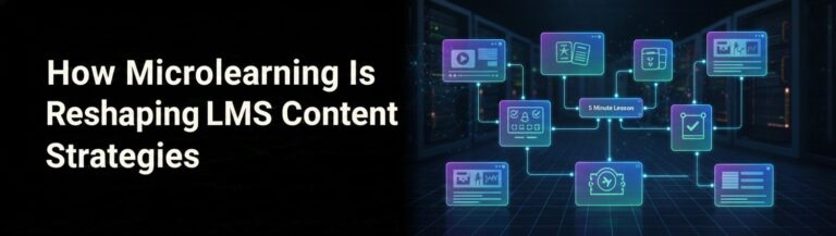 Microlearning LMS Content Strategies